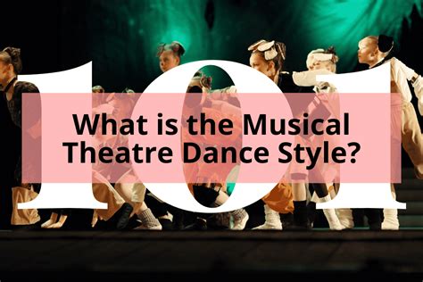 what is musical theater dance and how does it contribute to the storytelling?